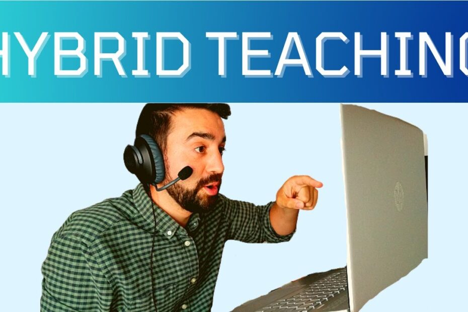 Hybrid Teaching Tips For Your ESL Classroom