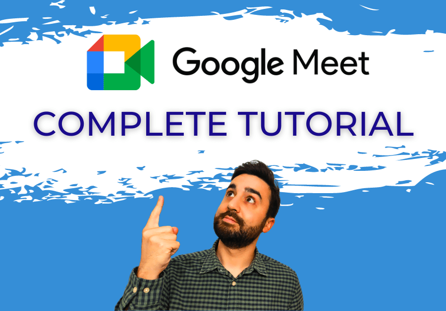 Master Google Meet Tutorial for Teachers