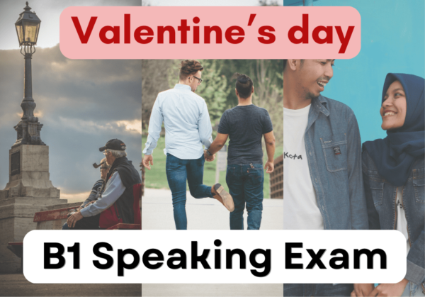 B1 Preliminary Speaking Test | Valentine's Day