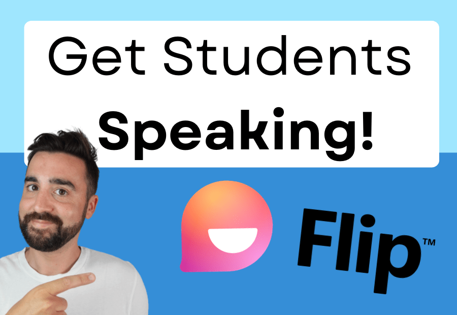 Speaking Activities with Microsoft Flip | A Quick Guide for Teachers